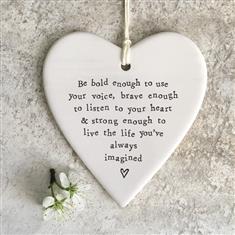 Porcelain round heart-Be bold enough to use voice