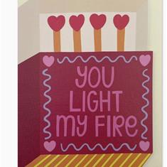 You light my fire Greetings card